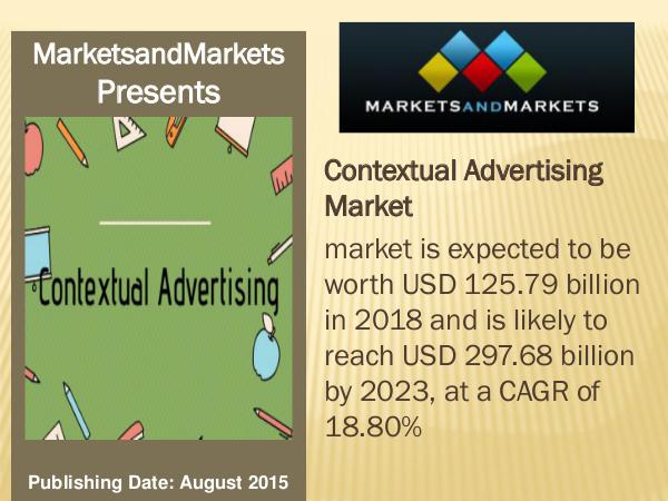 Contextual Advertising Market worth 297.68 billion USD by 2023 Contextual Advertising Market