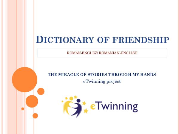Dictionary of friendship Dictionary of friendship