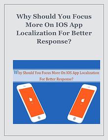 Why Should You Focus More On IOS App Localization For Better Response