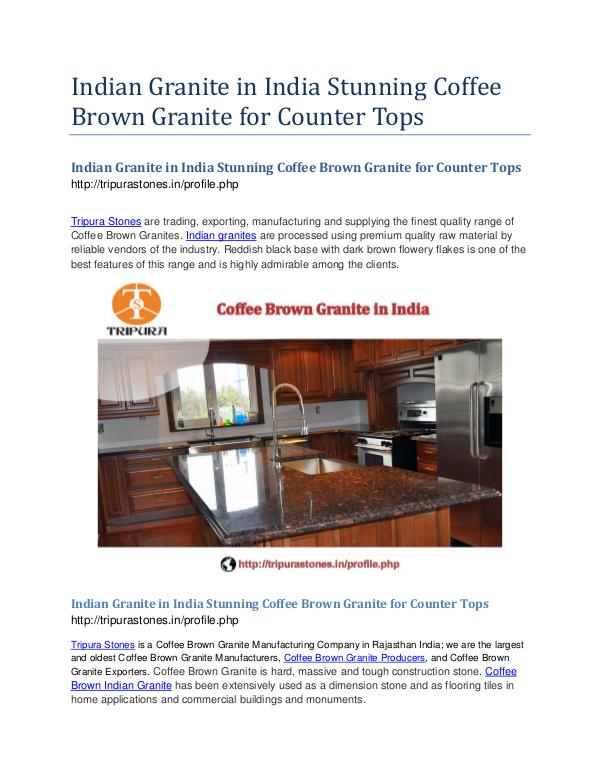 Indian Granite in India Stunning Coffee Brown Granite for Counter Top Indian Granite in India Stunning Coffee Brown Gran