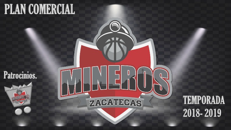 Plan Comercial, club de baloncesto Mineros Zacatecas LNBP Mineros Plan Comercial Mineros productos 18 -19