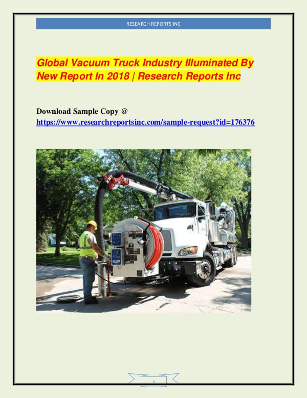 Automotive Industry Research Reports Global Vacuum Truck Industry Illuminated By New
