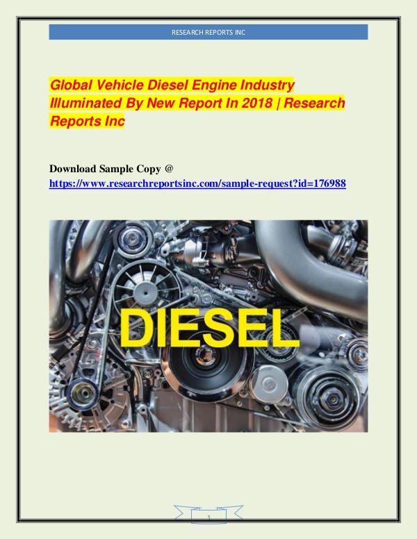 Automotive Industry Research Reports Global Vehicle Diesel Engine Industry Illuminated