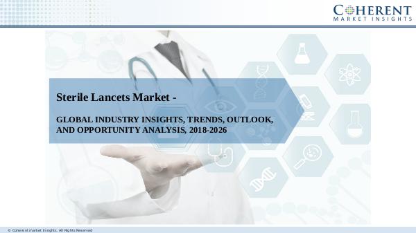 Medical Devices Industry Reports Sterile Lancets Market