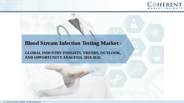 Pharmaceutical Industry Reports Blood Stream Infection Testing Market