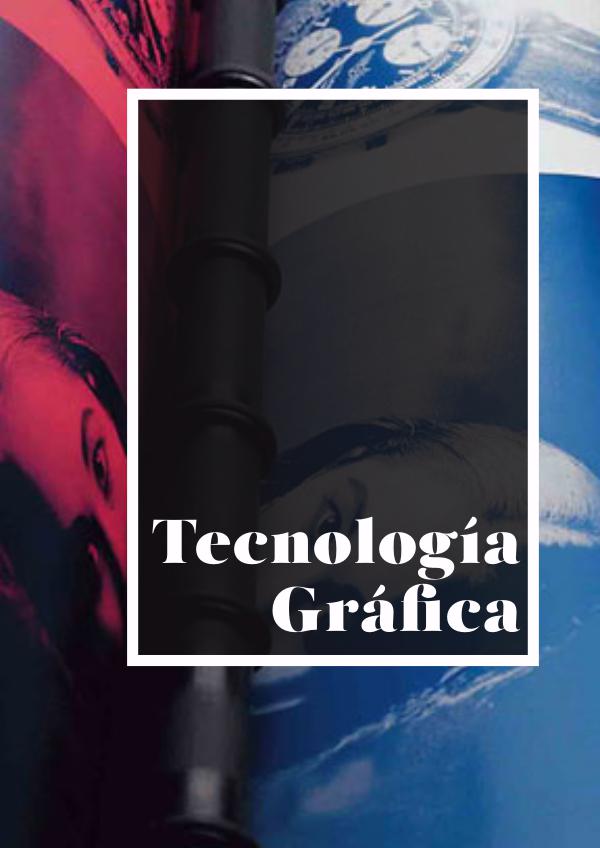 Mi primera revista Revista Tecnologia Grafica