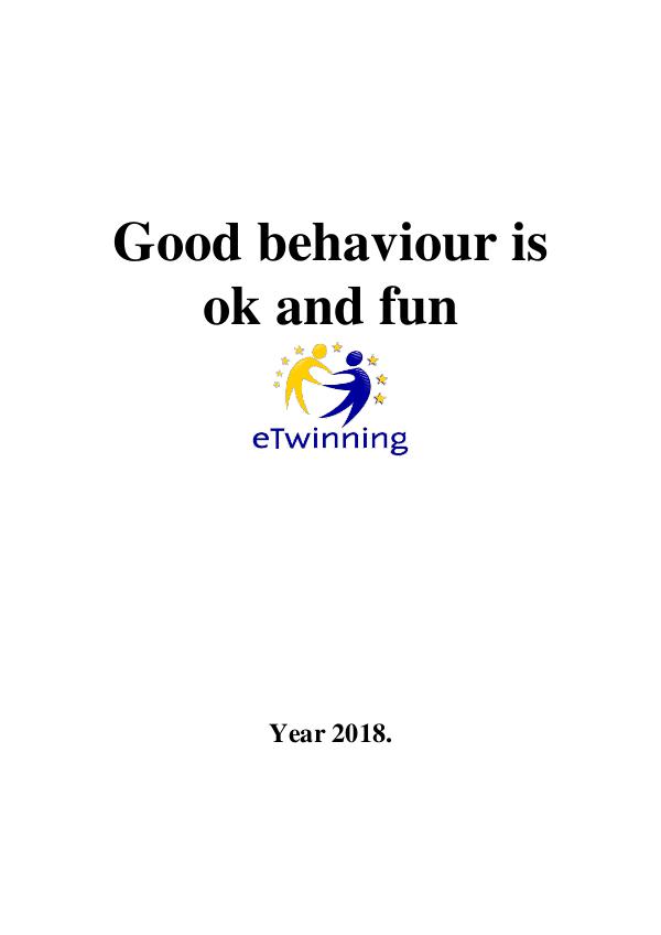 Good behaviour is ok and fun 3 Good behaviour is ok and fun
