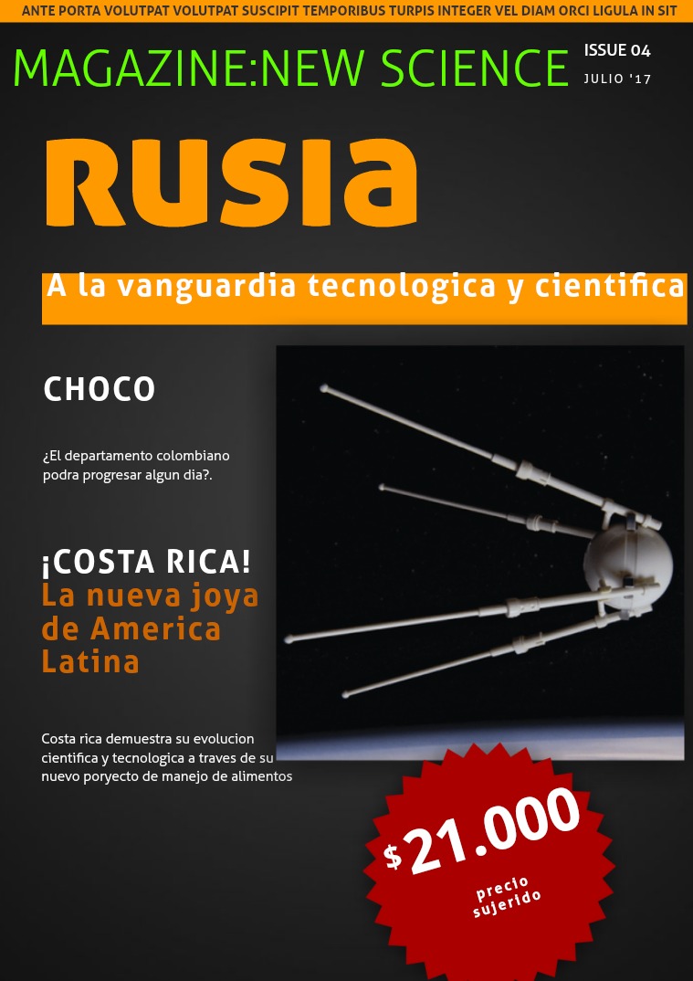 Rusia,Choco y Costa rica: A La Vanguardia Tecnologicos es el primer numero del magazine:new science