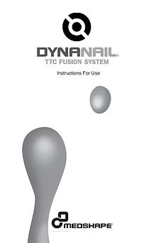 DynaNail® TTC Fusion System -  Instructions For Use | MedShape