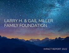 Larry H. and Gail Miller Family Foundation