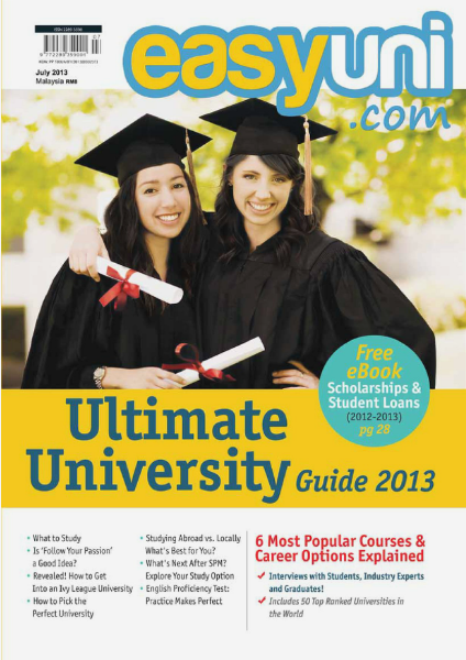 EASYUNI Ultimate University Guide 2013 July Issue