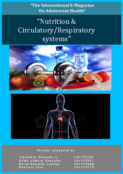The International E-Magazine on Adolescent Health; Nutrition & your Circulatory & Respiratory Systems Volume ll