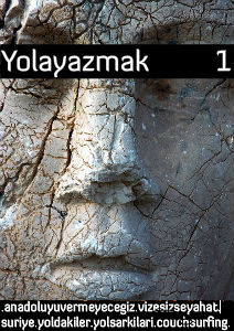 Yolayazmak / On the road Yolayazmak / On the road