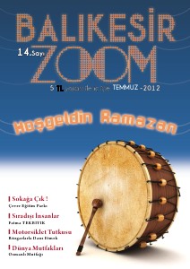 Balikesir Zoom Dergisi - Temmuz Balikesir ZOOM - TEMMUZ