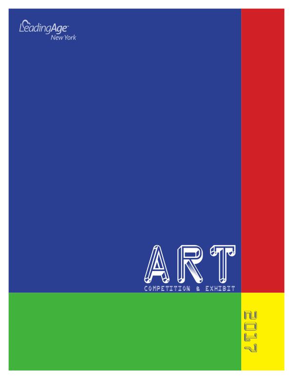 LeadingAge New York Art Competition & Exhibit Art Show 2017 Larger Booklet