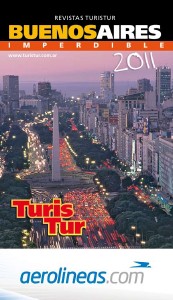 GUIAS DE VIAJE TURISTUR - AEROLINEAS ARGENTINAS Revista completa Buenos Aires AEROLINEAS ARGENTINA