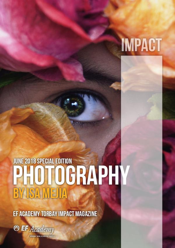 EF Academy Torbay Impact Magazine Photography Special Edition - Isa Mejia