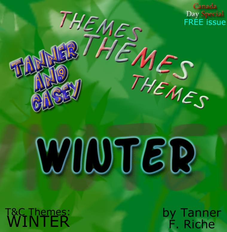 Tanner and Casey Themes WINTER