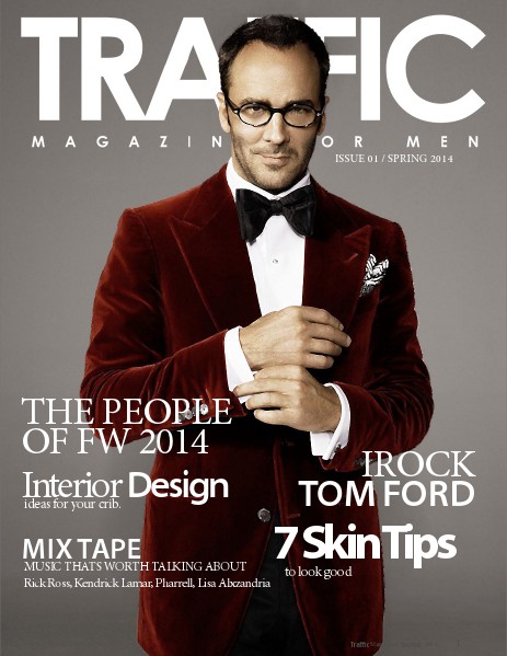 Traffic Magazine For Men Spring 2014
