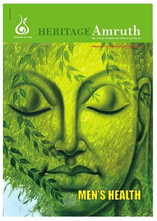 Heritage Amruth - A magazine on Health conditions & For Healthy living  -  The Natural way