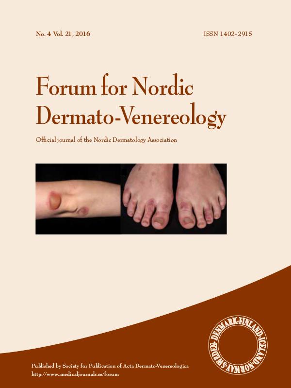 Forum for Nordic Dermato-Venereology 2016, No. 4 21