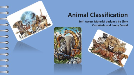CLASSIFICATION OF ANIMALS January 19, 2014