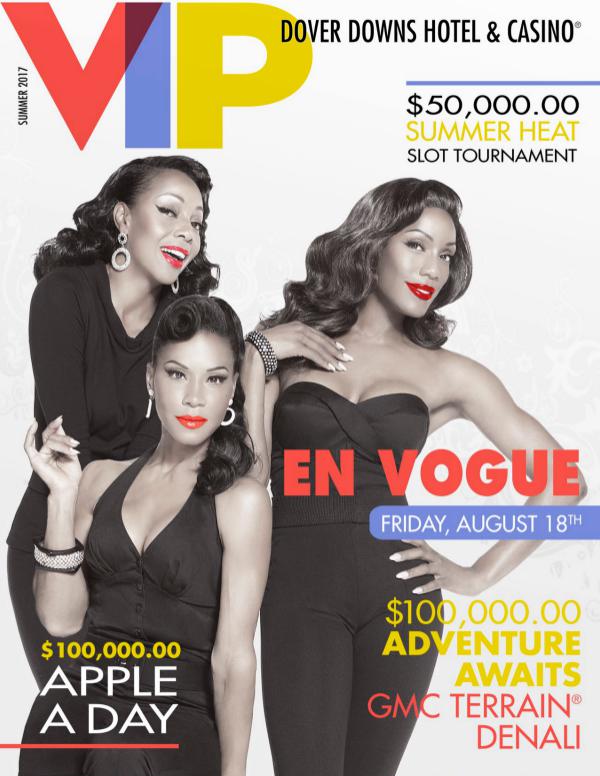 Summer 2017 VIP Magazine DD_SummerNewsletter2017FINAL