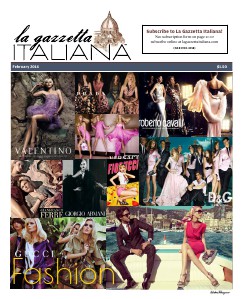 La Gazzetta Italiana 14 | 15 | 16 Fashion