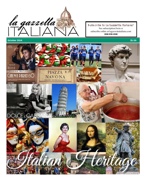 La Gazzetta Italiana 14 | 15 | 16 Italian Heritage