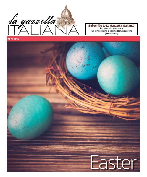 La Gazzetta Italiana 14 | 15 | 16 Easter 2016