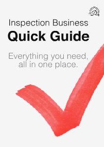InterNACHI Quick Guides Issue 1: Everything You Need, All in One Place