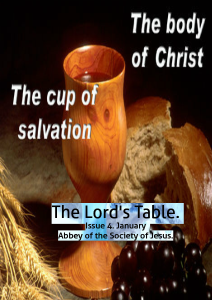 The Lord's Table. Issue 4. Volume 4.