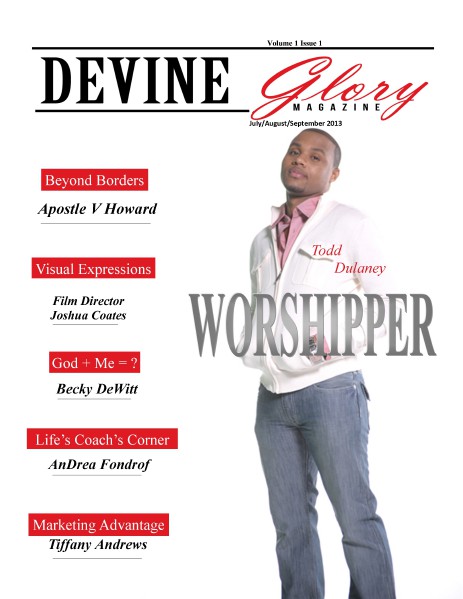 Devine Glory Magazine Worshipper: Summer 2013