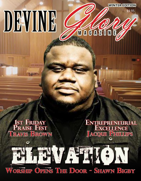 Devine Glory Magazine Elevation: Spring 2014