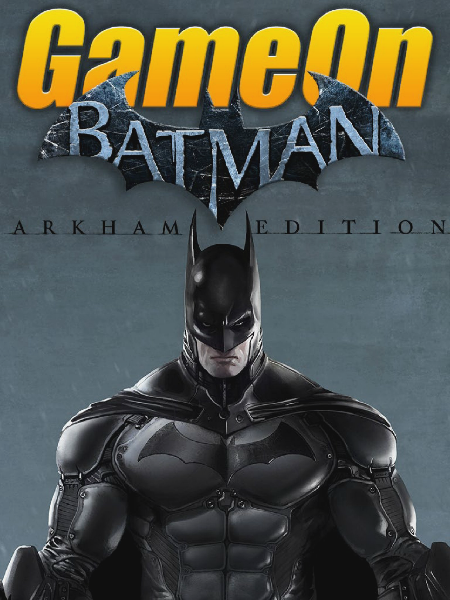 GameOn Magazine Batman Special Edition