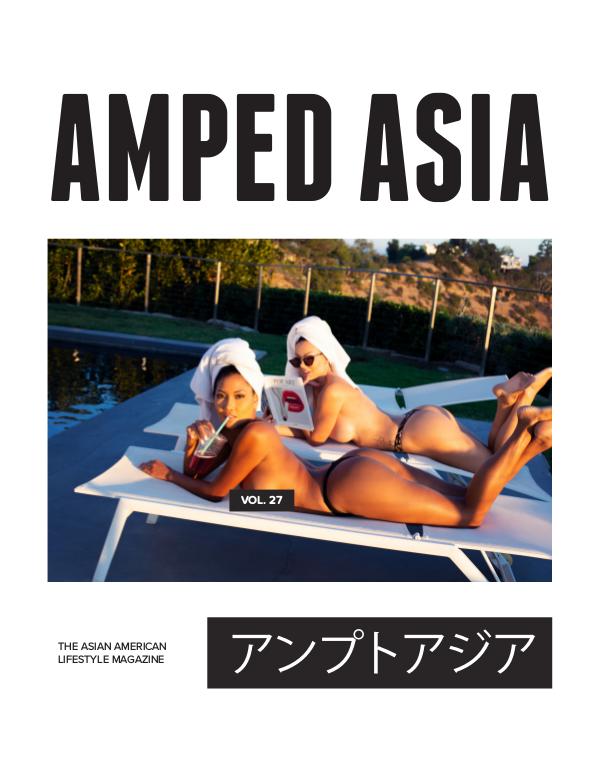 Amped Asia Magazine Vol 27: Ria Santos & Decade Recap
