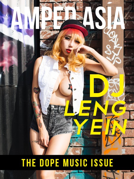 Amped Asia Magazine April '15: The Dope Music Issue