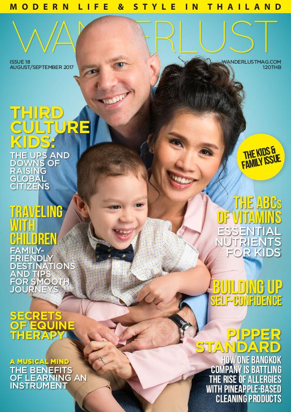 Wanderlust: Expat Life & Style in Thailand Aug / Sept 2017: The Kids & Family Issue